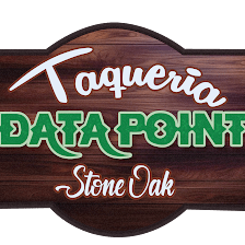 Taqueria DataPoint-#4-Stone Oak Location