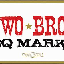 Two Bros. BBQ Market