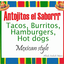 Antojitos el saborrr mexican style