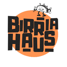 Birria Haus