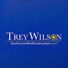 Trey Wilson Attorney; Real Estate Attorney; San Antonio Real Estate Lawyer