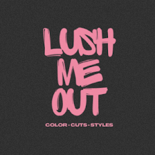 Lush Me Out