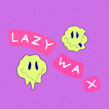 Lazy Wax