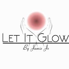 Let It Glow by Jamie Jo