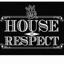 House of Respect