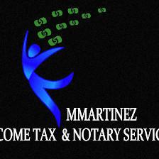 MMARTINEZ INCOME TAX & NOTARY SERVICES