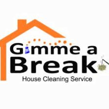 Gimme A Break Cleaning Service