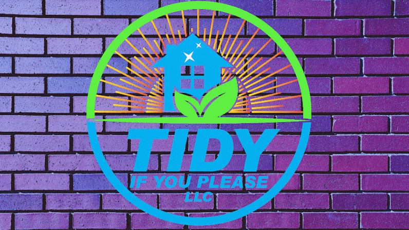 Tidy If You Please, LLC. Green House Cleaning And Office Cleaning