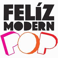 Feliz Modern POP at Pearl
