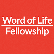 Word of Life Fellowship Church