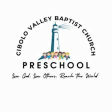 Cibolo Valley Baptist Church Preschool