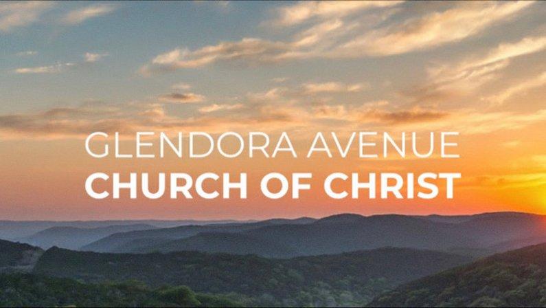 Glendora Avenue Church of Christ
