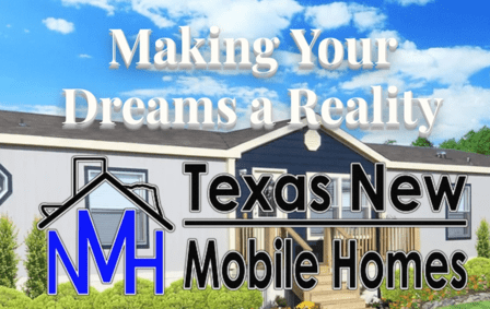 Texas New Mobile Homes "Better Homes Better Deals"