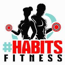 #HabitsFitness