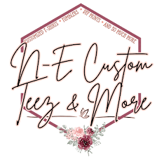 N/E Custom Teez & More