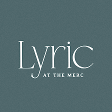 Lyric at the Merc