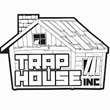 Trap House Inc.