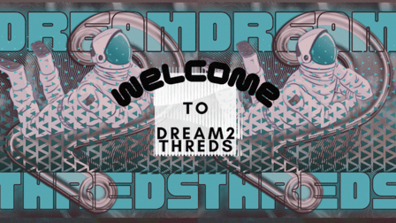 Dream 2 Threds