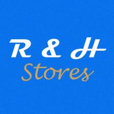 R & H Stores