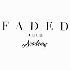 Faded Culture Academy