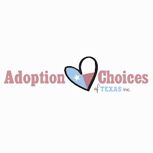 Adoption Choices of Texas, Inc.