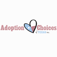 Adoption Choices of Texas, Inc.