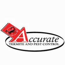Accurate Termite and Pest Control