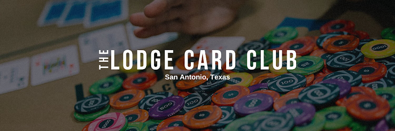 Lodge Card Club San Antonio