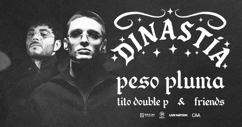 Peso Pluma, Tito Double P & Friends: DINASTÍA