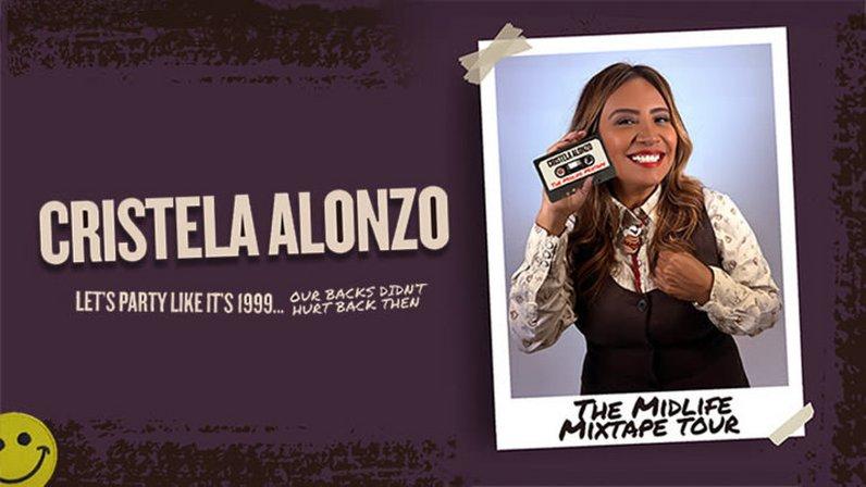 Cristela Alonzo: The Midlife Mixtape Tour
