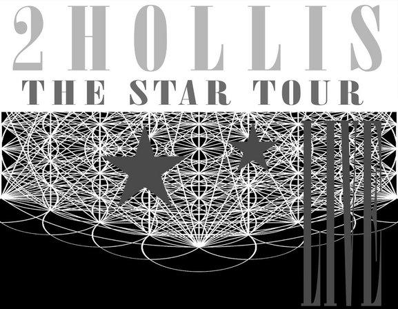 2hollis – The Star Tour